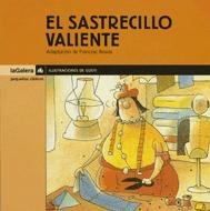 Sastrecillo valiente, el (pequeños clasicos)