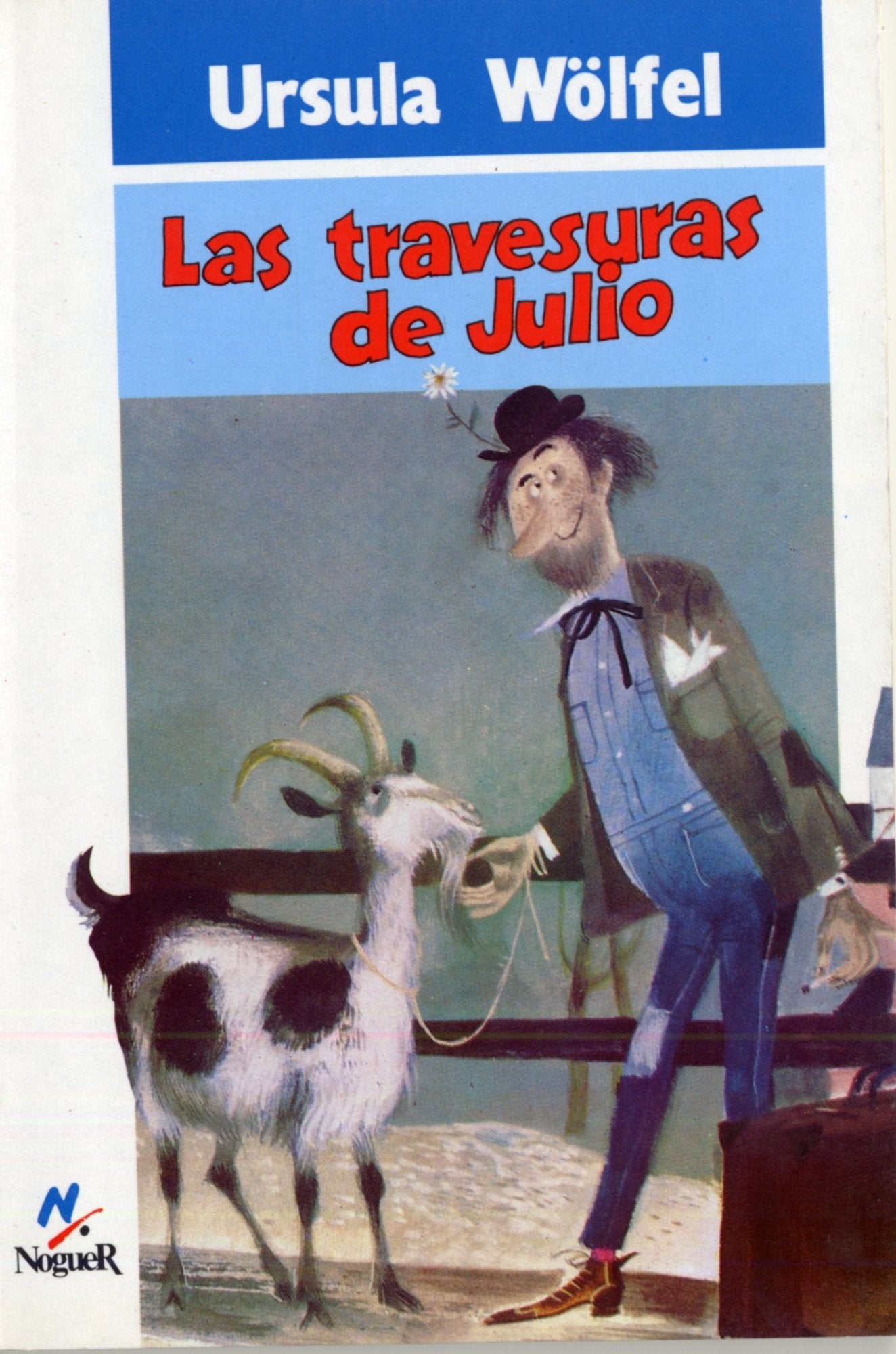 Las travesuras de Julio: 1 (Noguer histórico)