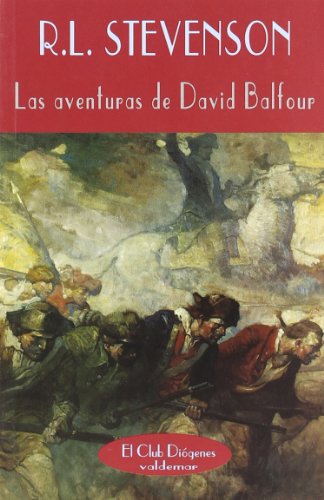Las aventuras de David Balfour (El Club Diógenes)