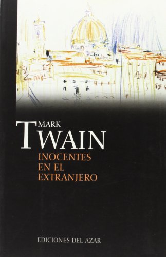 INOCENTES EN EL EXTRANJERO (NARRATIVA)