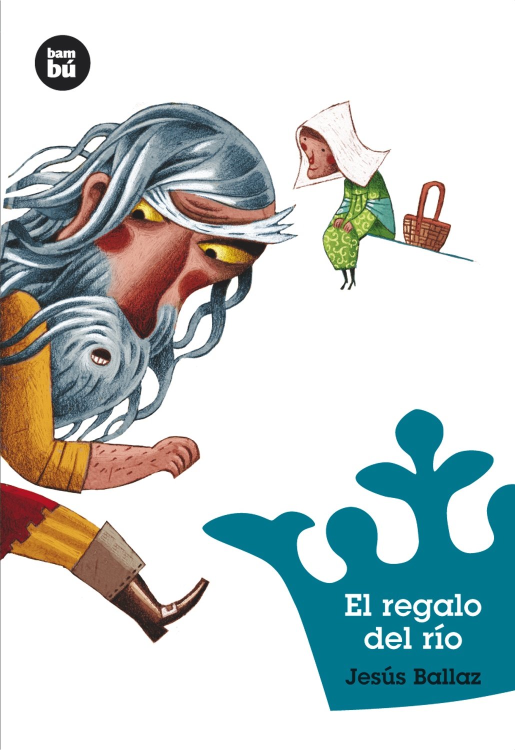 El regalo del río: 03 (Jóvenes Lectores)