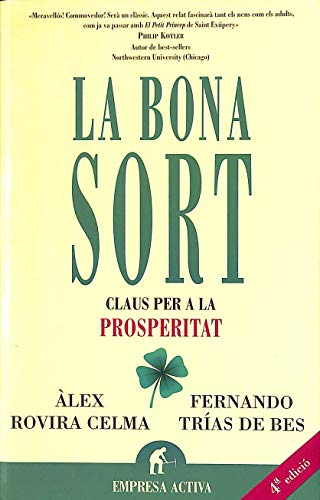 La bona sort (Empresa Activa Catalán)