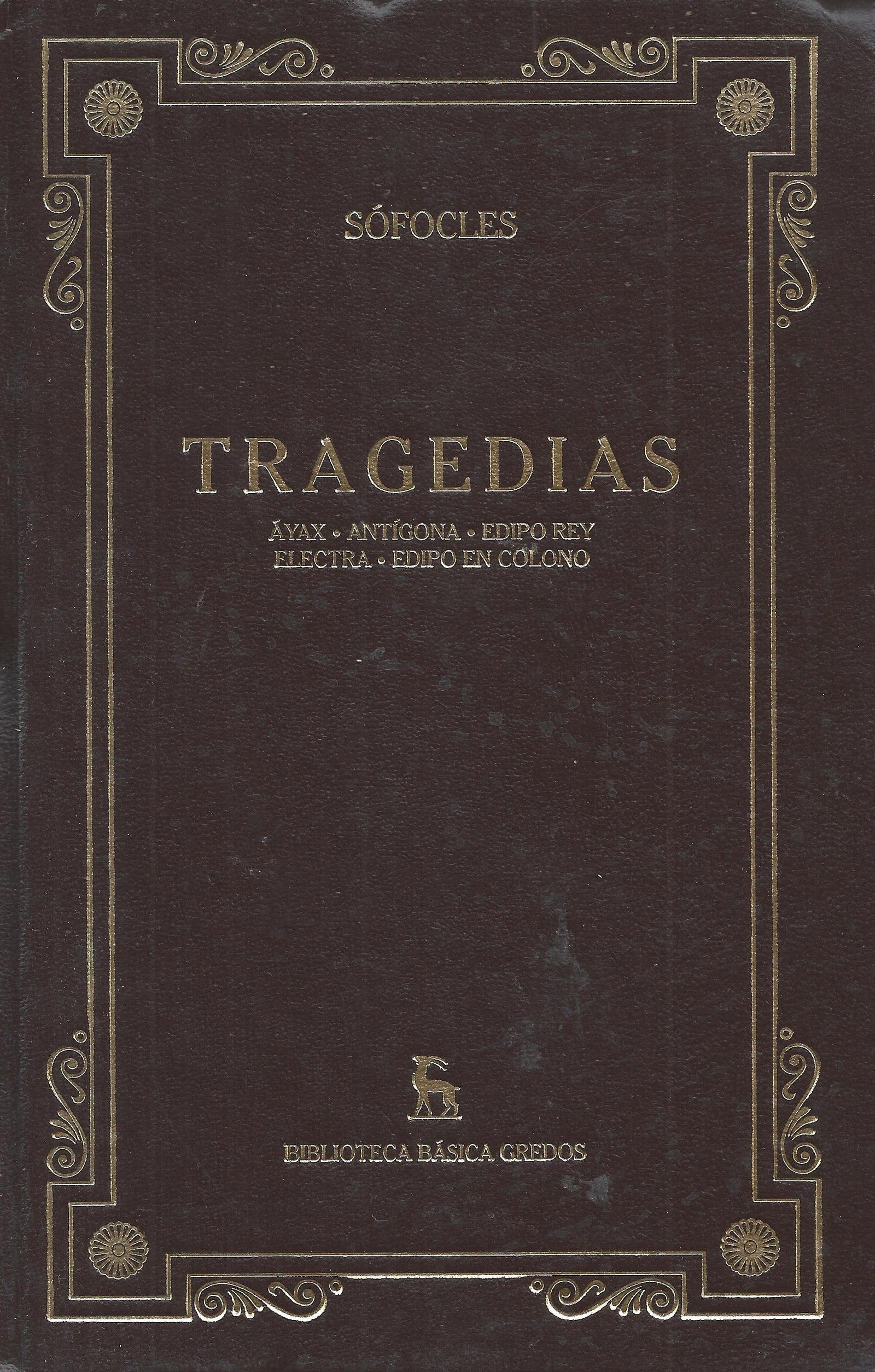 Tragedias, ayax; antigona; edipo rey; electra; edipo en colono