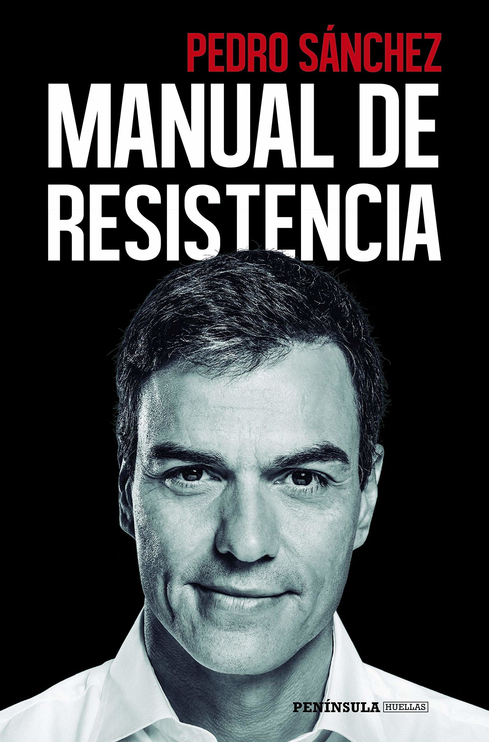 Manual de resistencia (HUELLAS): 1 (ACTUALIDAD)