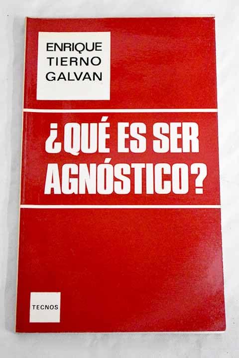 ¿Qué es ser agnóstico?
