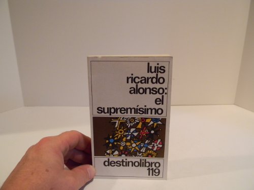 El supremisimo/ The Most Supreme