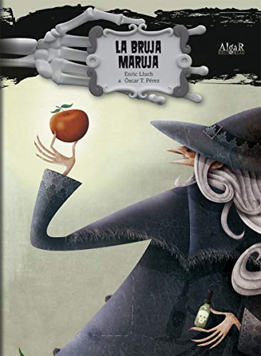 La bruja Maruja: 7 (Álbumes ilustrados)