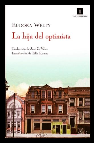 Hija Del Optimista,La 4ｦ Ed : 24 (Impedimenta)
