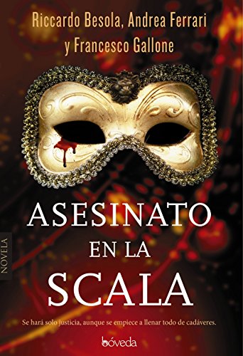 Asesinato en la Scala (Fondo General - Narrativa)