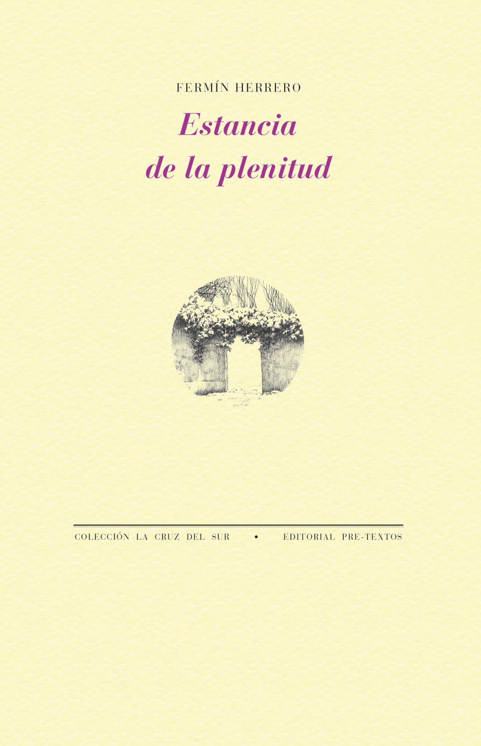 Estancia de la plenitud: 1852 (La Cruz del Sur)