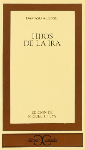 Hijos de la ira . (CLASICOS CASTALIA. C/C.)