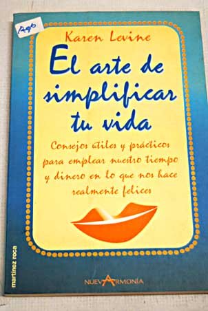 El arte de simplificar tu vida