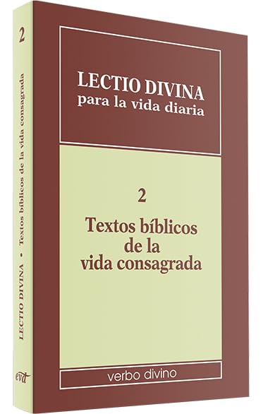 Lectio divina para la vida diaria: Textos bíblicos de la vida consagrada: Volumen 2