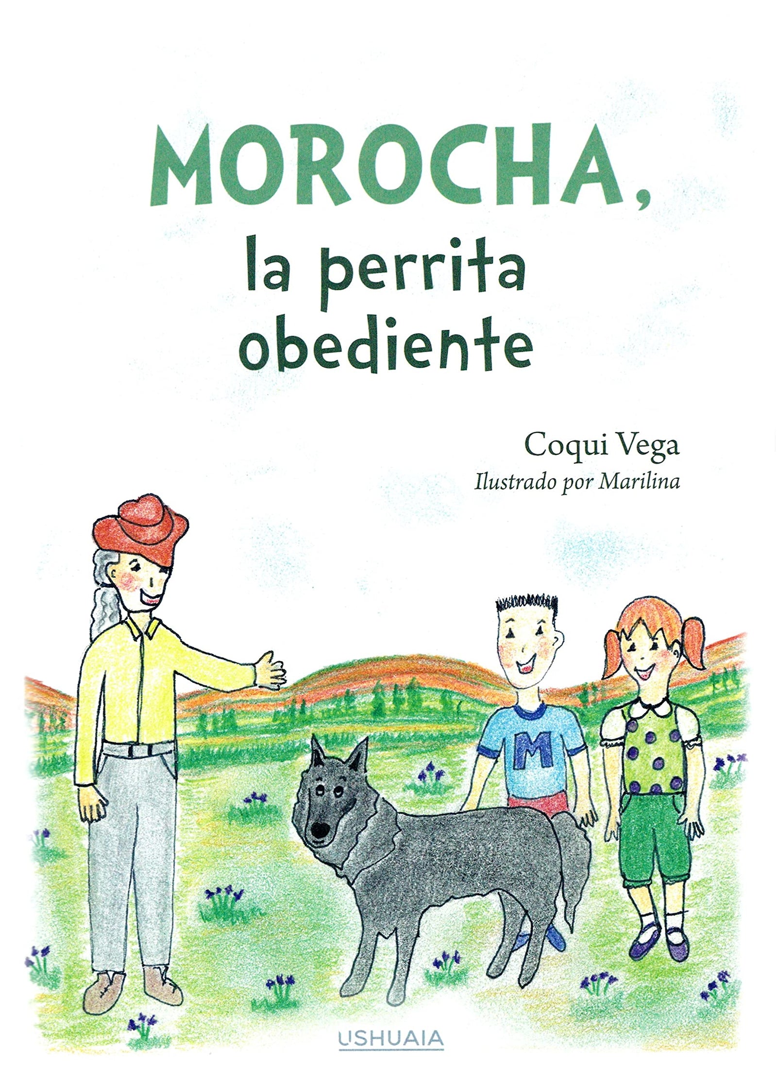 Morocha, la perrita obediente