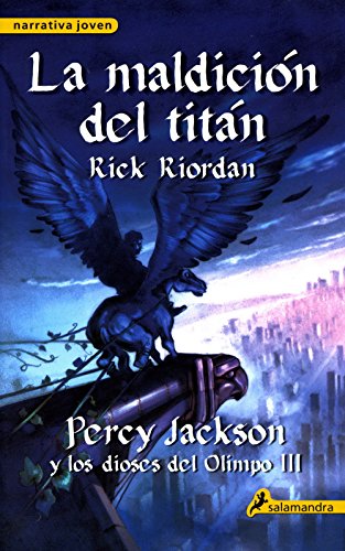 La maldición del Titán (Percy Jackson y los dioses del Olimpo 3)