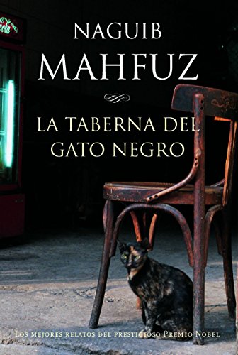 La taberna del gato negro: 1 (MR Biblioteca Naguib Mahfuz)