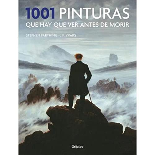 1001 pinturas que hay que ver antes de morir (Ocio, entretenimiento y viajes)