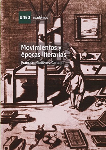 Movimientos y Épocas Literarias (CUADERNOS UNED)