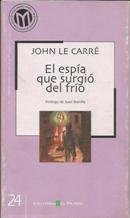 EL ESPIA QUE SURGIO DEL FRIO