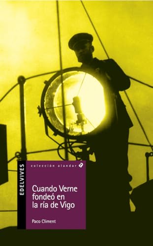 Cuando Verne fondeó en la ría de Vigo: 74 (Alandar)