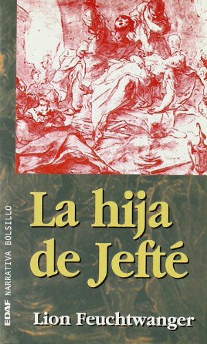 La hija de Jefté (EDAF Bolsillo. Narrativa bolsillo)