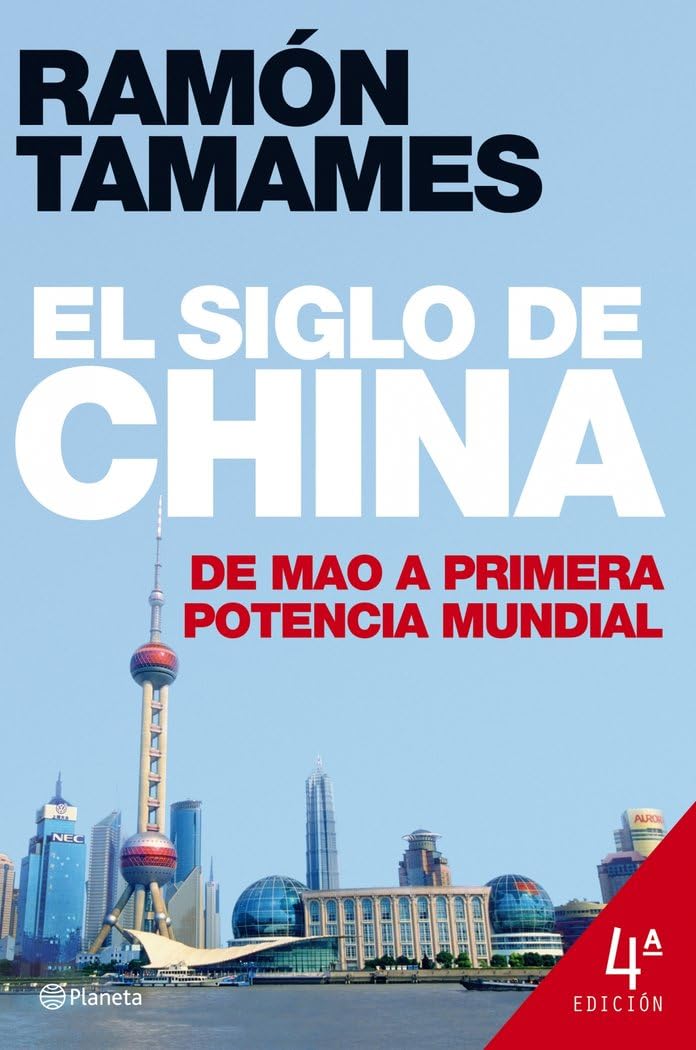 El siglo de China (edición revisada) (Planeta)
