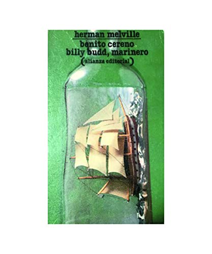 Benito cereno ; billy budd, marinero