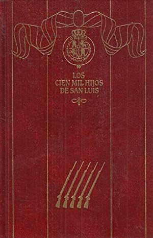 Los Cien mil hijos de San Luis (Episodios nacionales. Segunda serie ; 16)