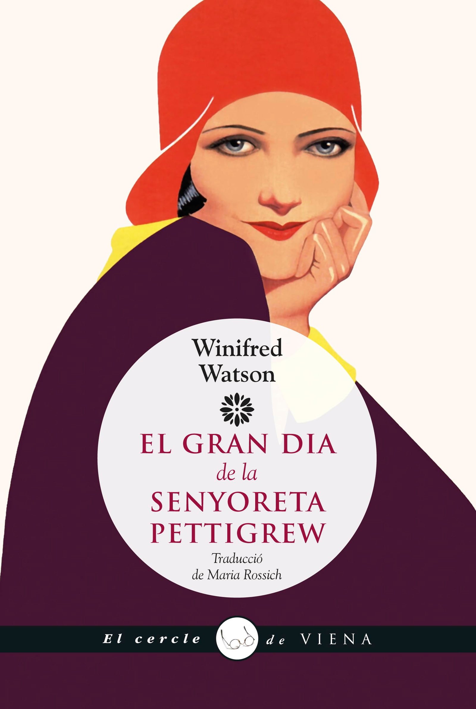 El Gran Dia De La Senyoreta Pettigrew: Miss Pettigrew Lives for a Day: 68 (El cercle de Viena)