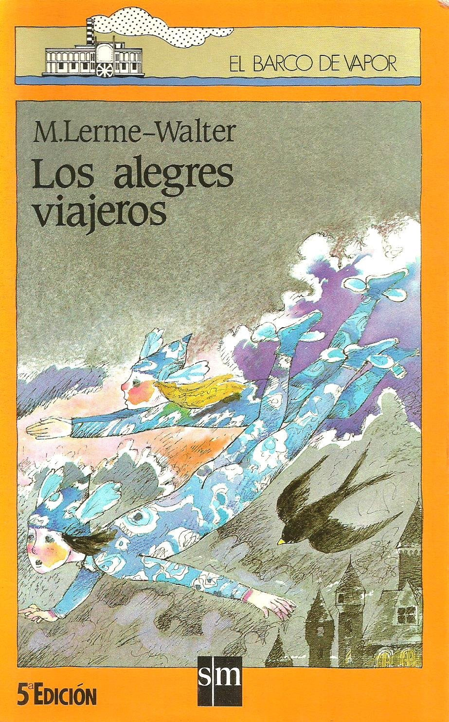 Alegres viajeros, los