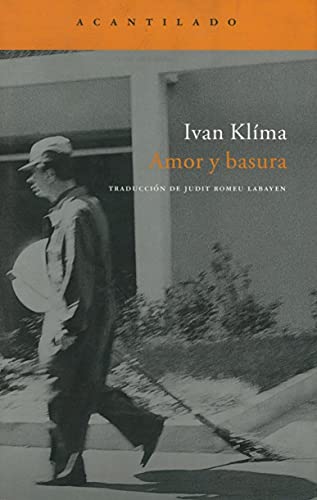 Amor y basura (Narrativa del Acantilado)