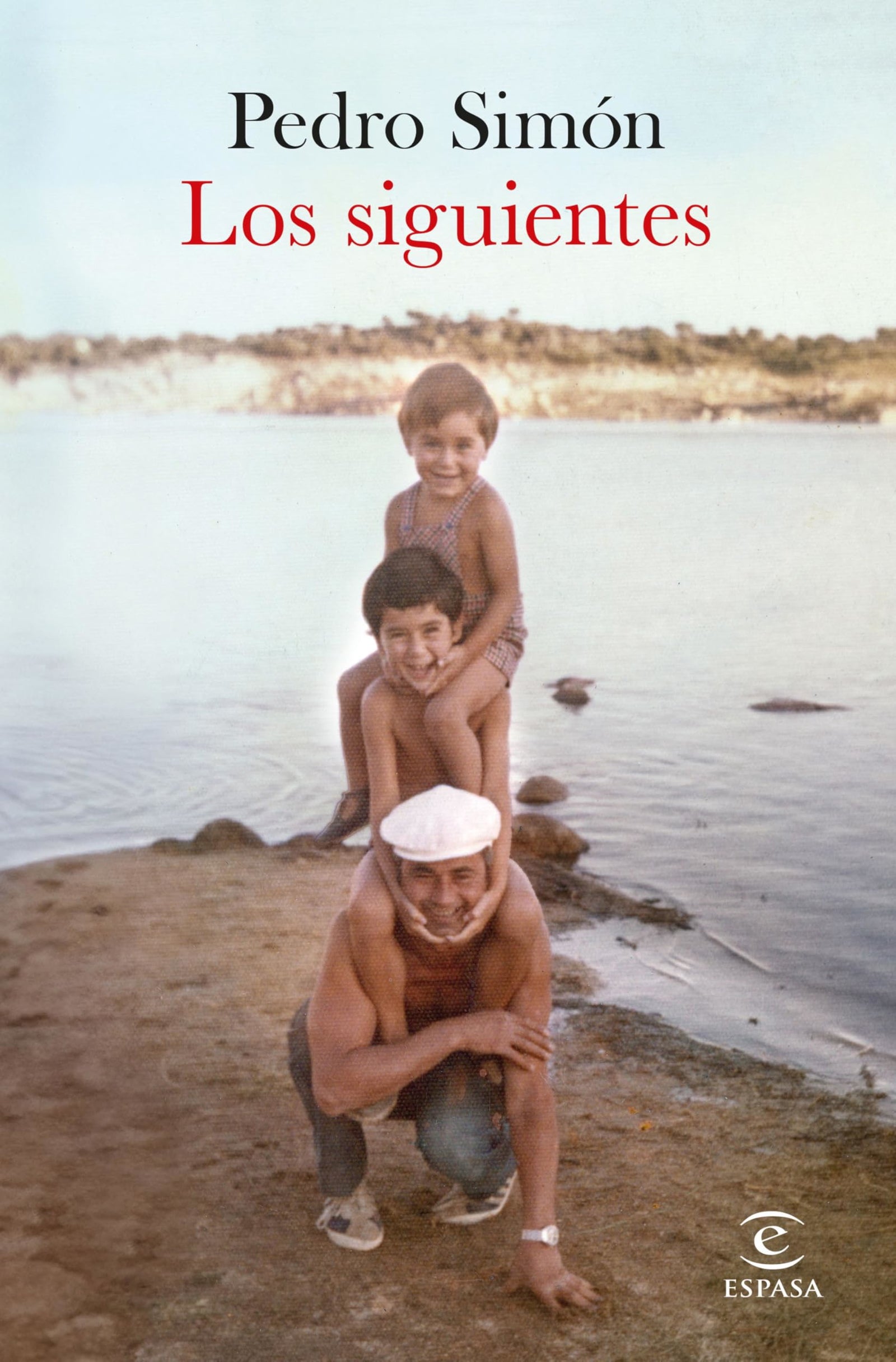 Los siguientes (ESPASA NARRATIVA)