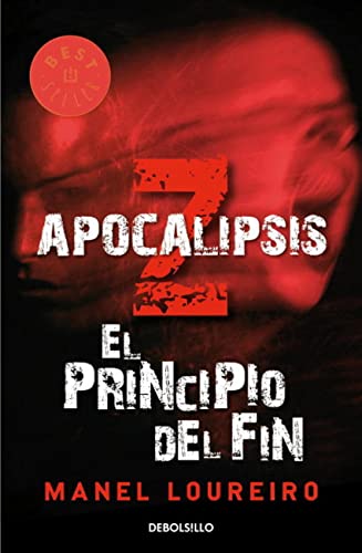 Apocalipsis Z: el principio del fin