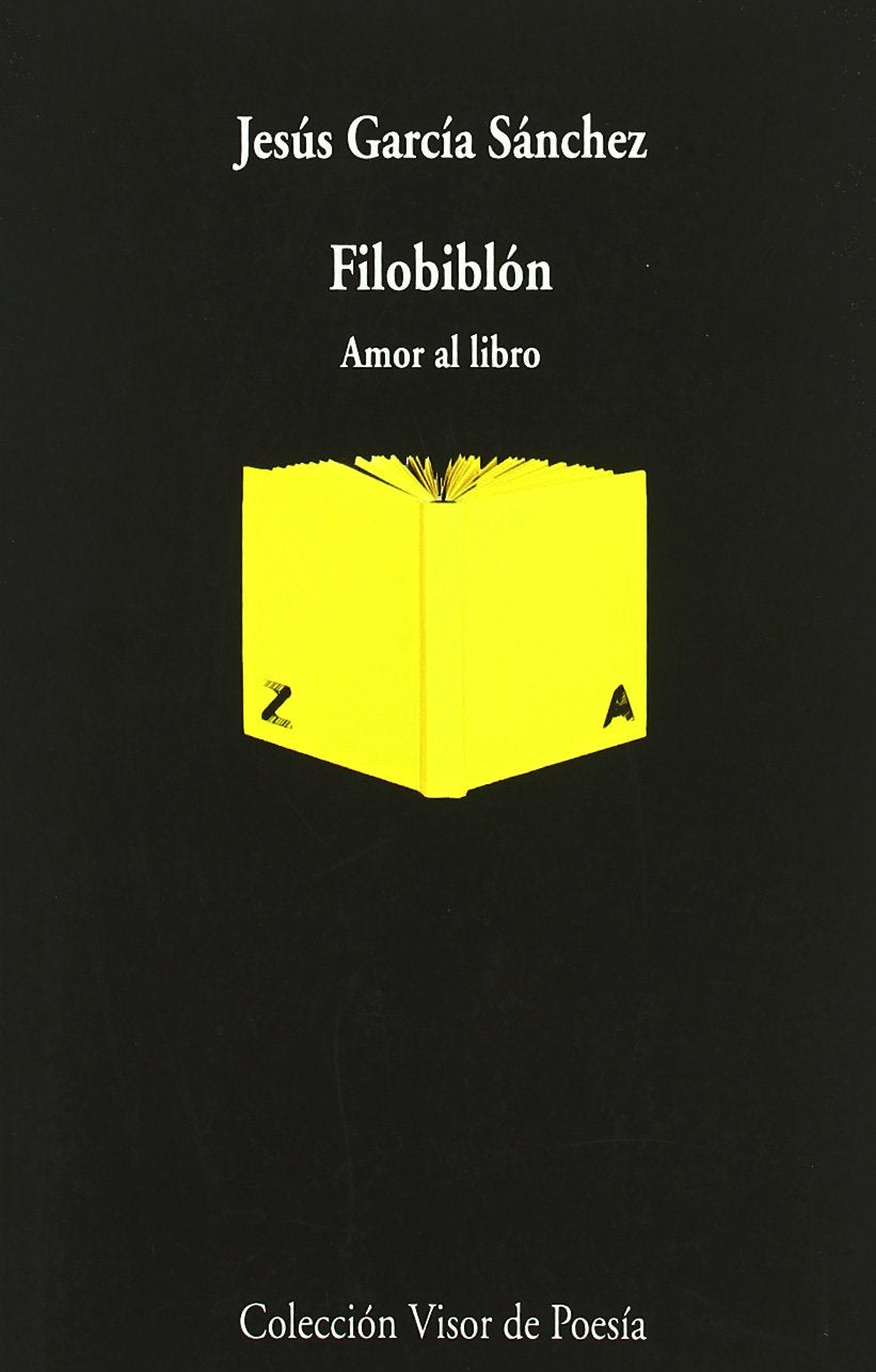 Filobiblón: Amor al libro: 700 (Visor de Poesía)