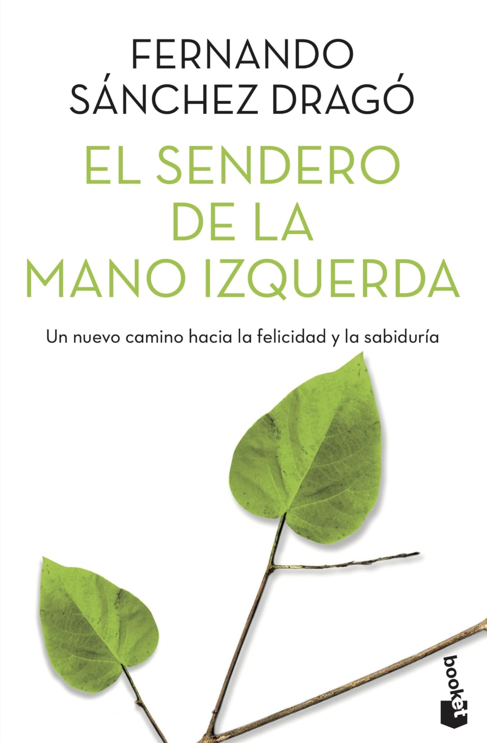 El sendero de la mano izquierda: 1 (Vivir Mejor)