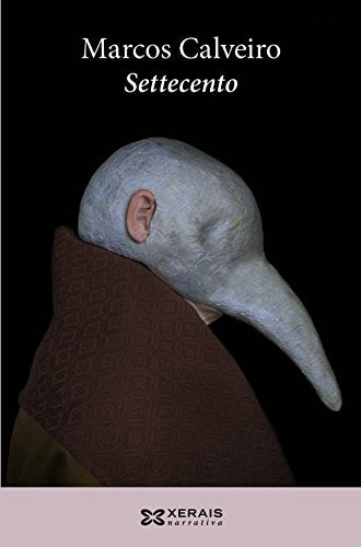 Settecento (EDICIÓN LITERARIA - NARRATIVA)