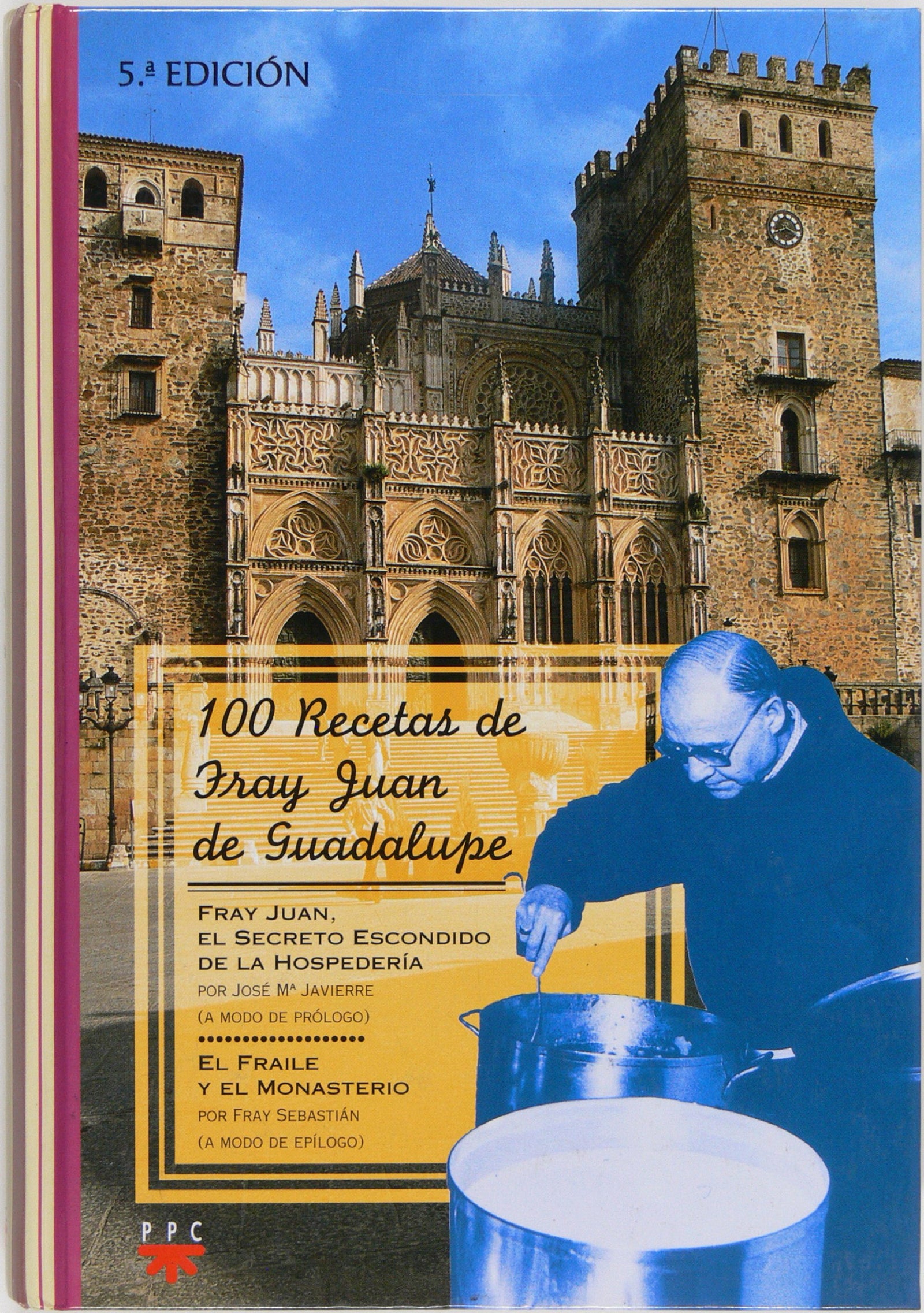 100 recetas de fray Juan de Guadalupe