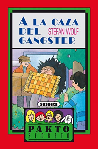 A La Caza Del gángster (Pakto Secreto)