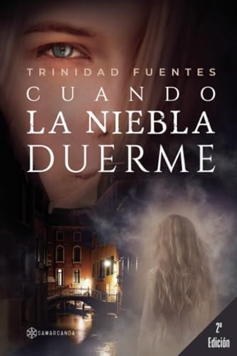 CUANDO LA NIEBLA DUERME