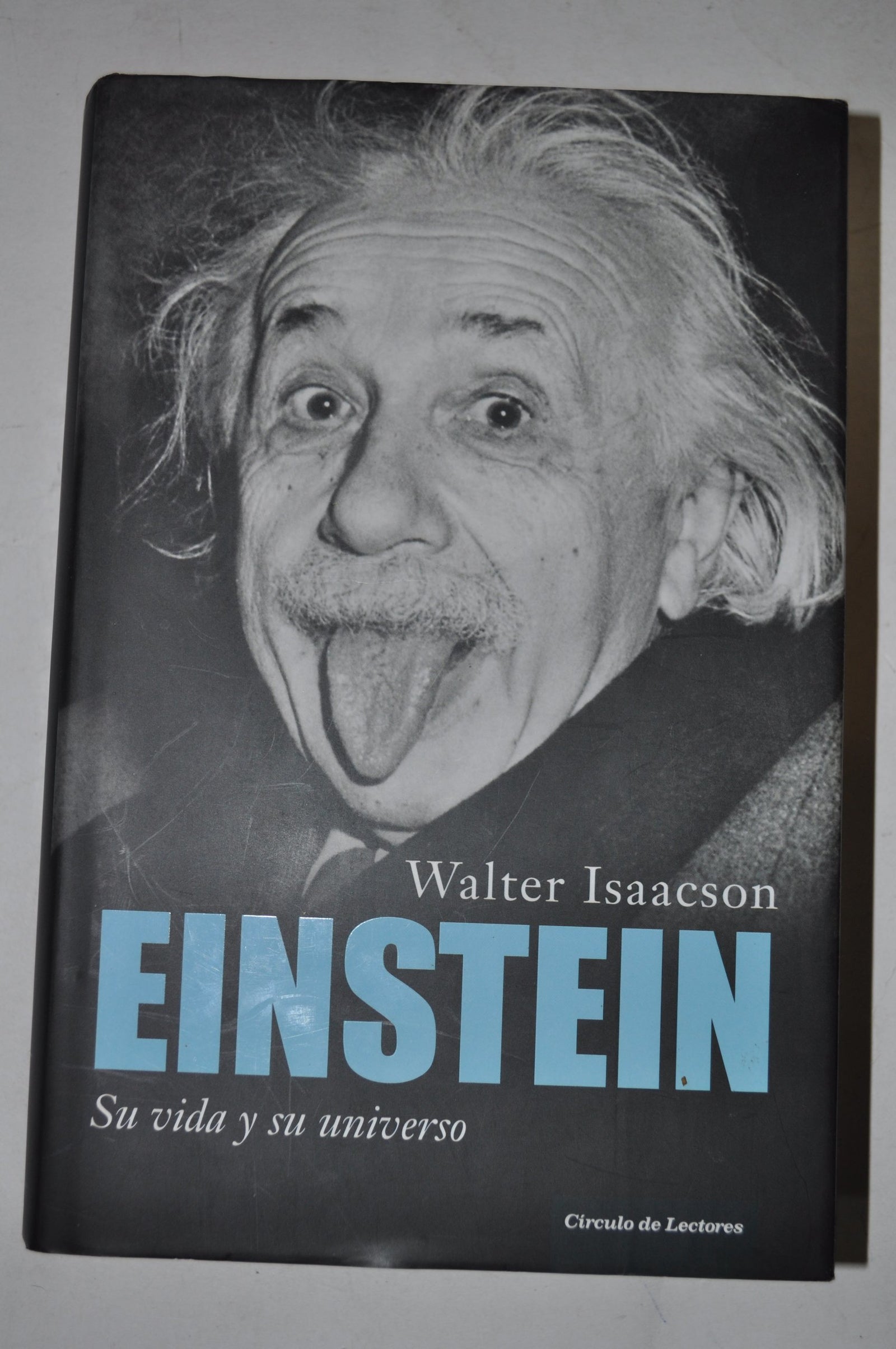 Einstein: Su vida y su universo (Biografías y Memorias)