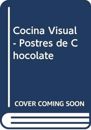 Postres de chocolate, cocina visual