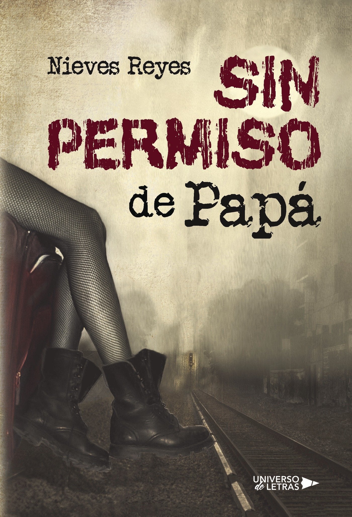 Sin permiso de Papá (SIN COLECCION)
