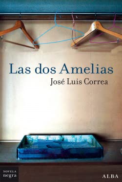 Las dos Amelias: 26 (Novela Negra)