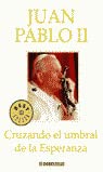 Cruzando el umbral de la Esperanza (Bestseller (debolsillo))