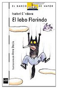 El lobo Florindo: 99 (El Barco de Vapor Blanca)