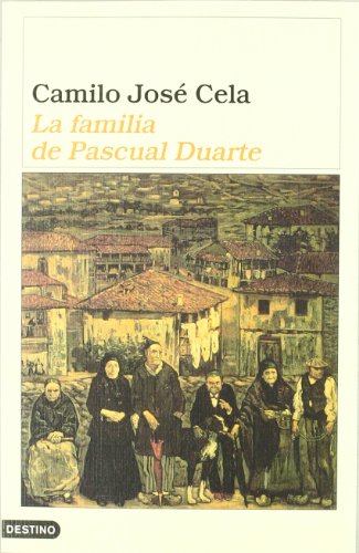 La familia de Pascual Duarte (Ancora y Delfin / Ancora and Delfin)