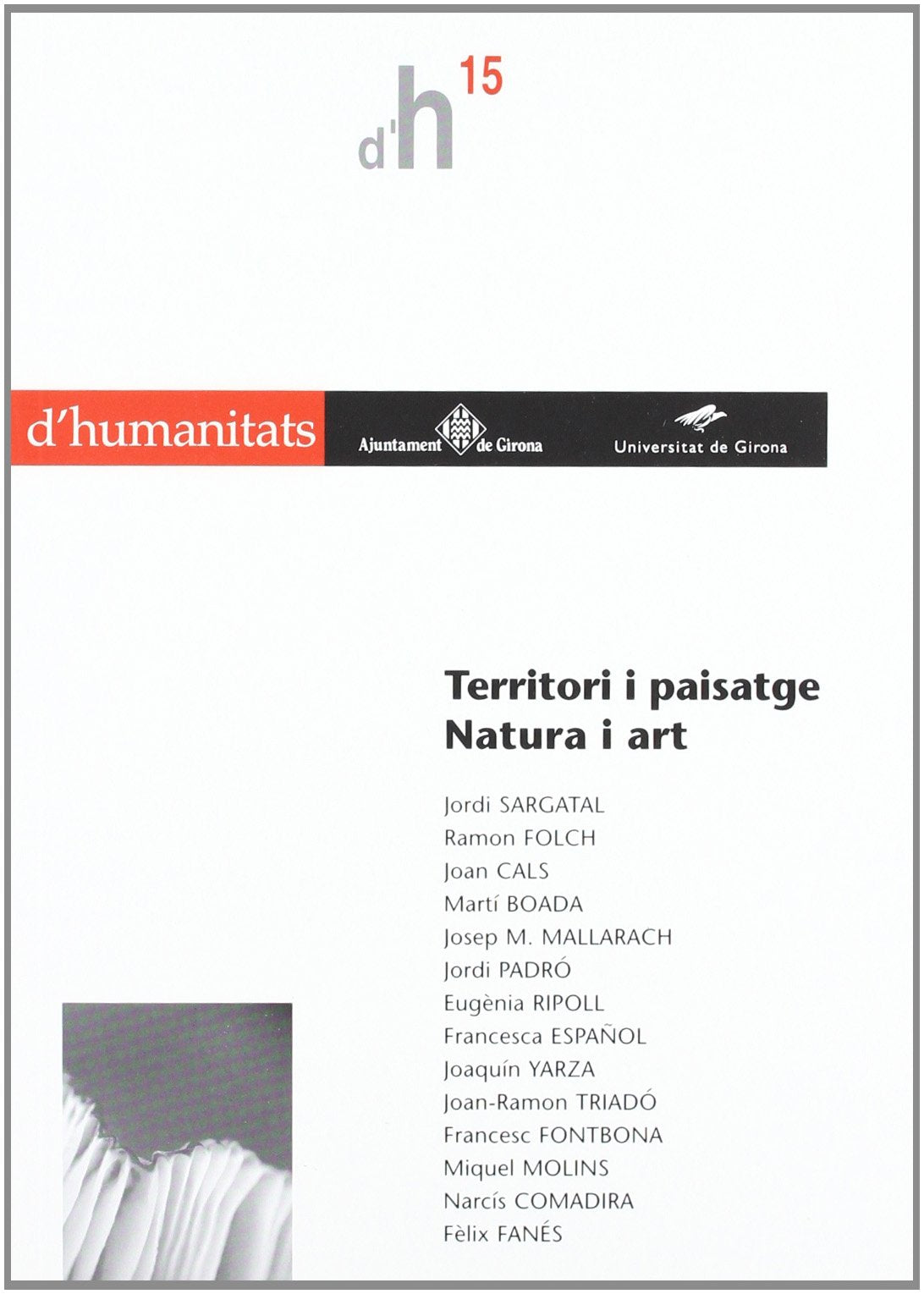 Territori i paisatge. Natura i art: 15 (Humanitats)