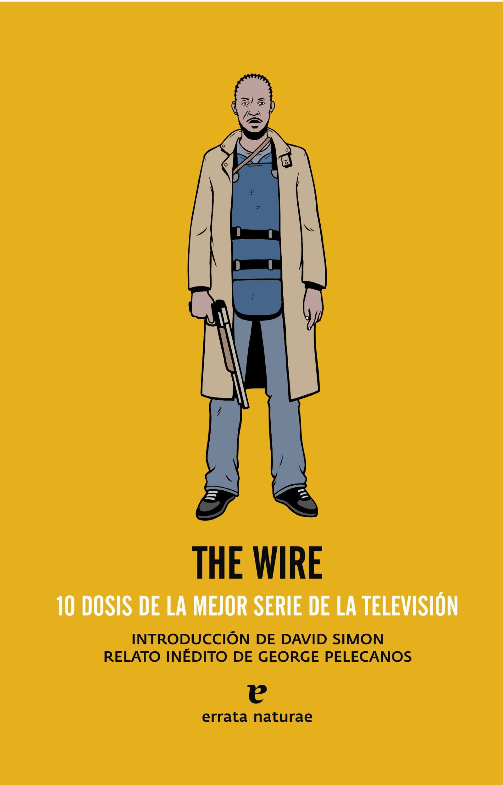 The Wire, 10 Dosis de la Mejor Serie de la Television: 10 dosis de la mejor serie de la televisión (Fuera de colección)
