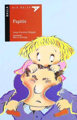 Papitis: 1 (Ala Delta Sèrie Roja)
