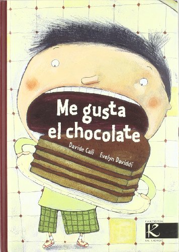 Me gusta el chocolate (Álbum Infantil)